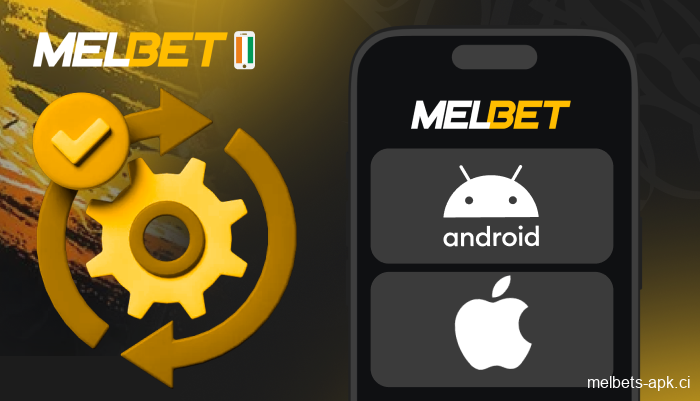 Mise à jour automatique de l’app Melbet